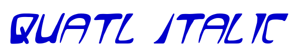 Quatl Italic 字体
